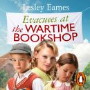 Evacuees at the Wartime Bookshop Audiobook