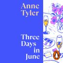 Three Days in June Audiobook