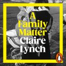 A Family Matter Audiobook