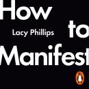 How to Manifest Audiobook