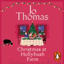 Christmas at Hollybush Farm Audiobook