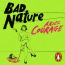 Bad Nature Audiobook