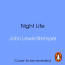 Night Life: Walking Britain’s wild landscapes after dark Audiobook