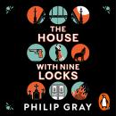 The House with Nine Locks Audiobook