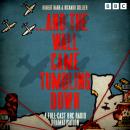 .......And The Wall Came Tumbling Down: A BBC Radio Full-Cast Dramatisation of the incredible D-Day story Audiobook