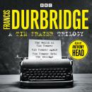 A Tim Frazer Trilogy: Three abridged novels Audiobook