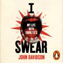 I Swear: My Life with Tourette’s Audiobook
