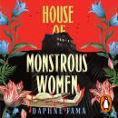 House of Monstrous Women Audiobook