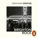 Brighton Rock Audiobook