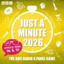 Just a Minute 2026: The Complete Series 96 & 97: The BBC Radio 4 Comedy Panel Game Audiobook