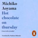 Hot Chocolate on Thursday Audiobook