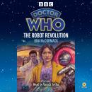 Doctor Who: The Robot Revolution: 15th Doctor Novelisation Audiobook