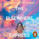 The Elsewhere Express Audiobook