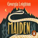 Maiden: The magical new feminist fantasy adventure from the Sunday Times bestselling author of Spellbound Audiobook