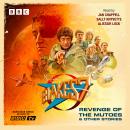 Blake's 7: Revenge of the Mutoes & Other Stories: Blake's 7 Audio Annual Audiobook