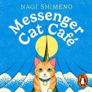 Messenger Cat Café Audiobook