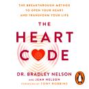 The Heart Code: The Breakthrough Method to Open Your Heart and Transform Your Life from the Bestselling Author Audiobook