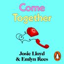 Come Together: The iconic '90s Sunday Times number one bestseller Audiobook