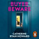 Buyer Beware: The gripping and addictive new mystery thriller from the #1 bestselling author Audiobook