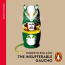 The Insufferable Gaucho Audiobook