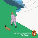 The Wall: The gripping dystopian cult classic Audiobook