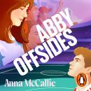 Abby Offsides: the hilarious new friends-to-lovers sports romance, the perfect read for World Cup season! Audiobook