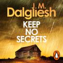 Keep No Secrets: the gripping new murder mystery in the bestselling detective series Audiobook