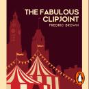The Fabulous Clipjoint: An Edgar-Award-winning classic crime thriller, perfect for fans of Golden Age murder mysteries Audiobook