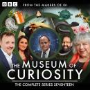 The Museum of Curiosity: Series 17: The BBC Radio Comedy Panel Show Audiobook