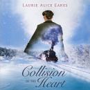 Collision of The Heart Audiobook