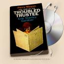 The Case of the Troubled Trustee Audiobook