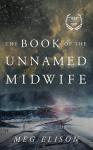 The Book of the Unnamed Midwife Audiobook