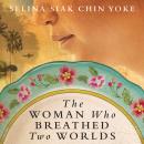 The Woman Who Breathed Two Worlds Audiobook