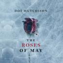 The Roses of May Audiobook