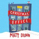 A Christmas Day at the Office Audiobook