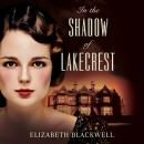 In the Shadow of Lakecrest Audiobook