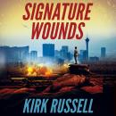 Signature Wounds Audiobook