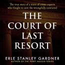 The Court of Last Resort Audiobook