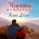 Montana Mornings Audiobook