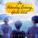 The Saturday Evening Girls Club Audiobook