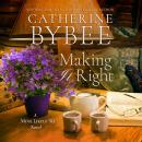 Making It Right Audiobook