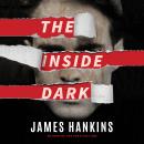 The Inside Dark Audiobook