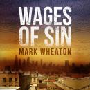 Wages Of Sin Audiobook