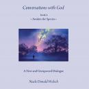 Conversations with God, Book 4 Audiobook