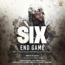 Six: End Game Audiobook