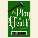 The Play of Death Audiobook