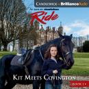 Ride: Kit Meets Covington Audiobook