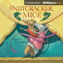The Nutcracker Mice Audiobook