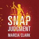 Snap Judgment Audiobook
