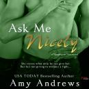 Ask Me Nicely Audiobook